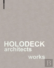 Holodeck Architects Works