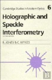 Holographic And Speckle Interferometry