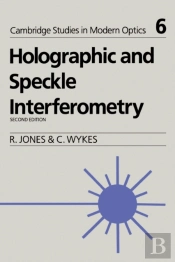 Holographic And Speckle Interferometry