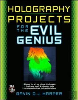 Bertrand.pt - Holography Projects For The Evil Genius
