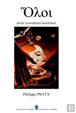 Bertrand.pt - Holoi : Récits Rousséliens Holorimés
