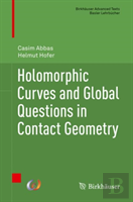 Holomorphic Curves And Global Questions In Contact Geometry