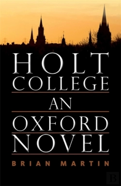 Bertrand.pt - Holt College: An Oxford Novel