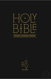Holy Bible: English Standard Version (Esv) Anglicised Black Gift And Award Edition