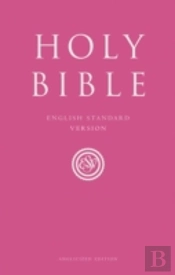 Holy Bible: English Standard Version (Esv) Anglicised Pink Gift And Award Edition