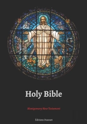 Holy Bible Montgomery New Testament