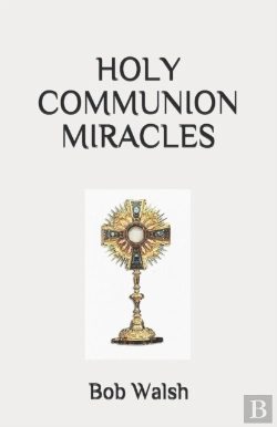 Bertrand.pt - Holy Communion Miracles