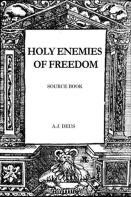 Holy Enemies Of Freedom