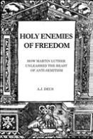 Holy Enemies Of Freedom