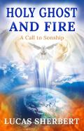Holy Ghost And Fire