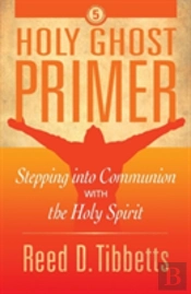Holy Ghost Primer