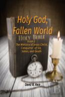 Holy God, Fallen World