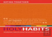 Holy Habits: Eating Together