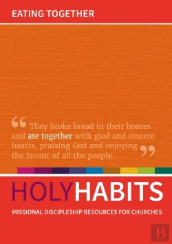 Bertrand.pt - Holy Habits: Eating Together