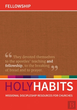 Bertrand.pt - Holy Habits: Fellowship