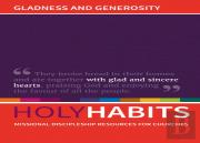 Holy Habits: Gladness And Generosity