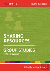 Holy Habits Group Studies: Sharing Resources