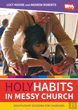 Bertrand.pt - Holy Habits In Messy Church