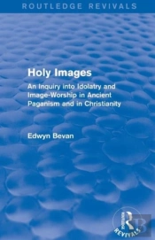 Holy Images (Routledge Revivals)