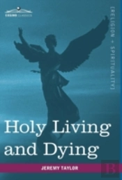 Holy Living And Dying