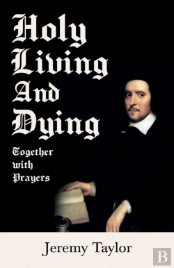 Bertrand.pt - Holy Living And Dying - Together With Prayers