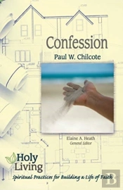 Holy Living Series: Confession