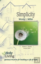 Holy Living Series: Simplicity