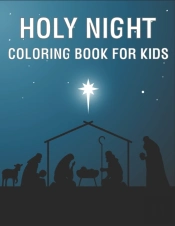 Holy Night Coloring Book For Kids