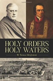 Holy Orders, Holy Waters