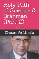Holy Path Of  Science & Brahman (Part-2)
