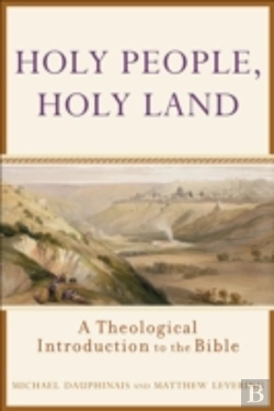 Bertrand.pt - Holy People, Holy Land Â€“ A Theological Introduction To The Bible