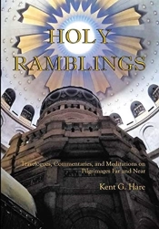 Holy Ramblings: Travelogues, Commentarie