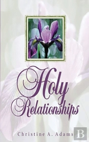 Holy Relationships