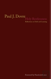 Holy Restlessness