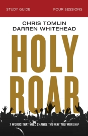 Holy Roar Bible Study Guide