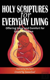 Holy Scriptures For Everyday Living