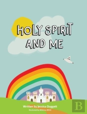 Holy Spirit And Me