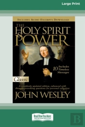 Holy Spirit And Power (16pt Large Print Edition)
