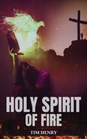 Holy Spirit Of Fire