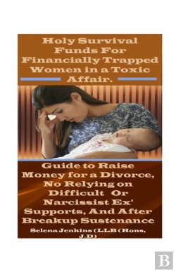Bertrand.pt - Holy Survival Funds For Financially Trapped Women In A Toxic Affair