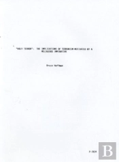 Holy Terror Implications Of Terrorism Motivated By