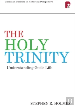 Bertrand.pt - Holy Trinity: Understanding God'S Life