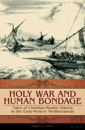 Holy War And Human Bondage