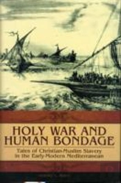 Holy War And Human Bondage