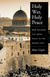 Holy War, Holy Peace