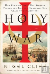 Holy War - How Vasco da Gama's