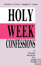 Holy Week Confessions