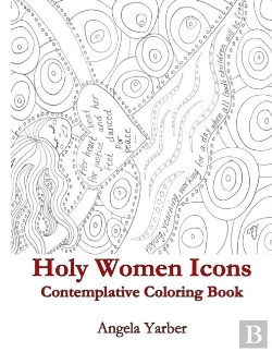 Bertrand.pt - Holy Women Icons Contemplative Coloring Book