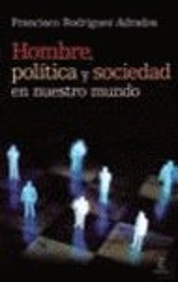 Bertrand.pt - Hombre, Pol¡Tica Y Sociedad En Nuestro Mundo
