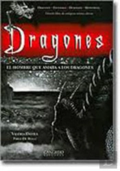 Hombre Que Amaba A Los Dragones, El - Dragones